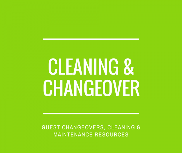 Guest cleaning and changeover resources for holiday lets and vacation rentals